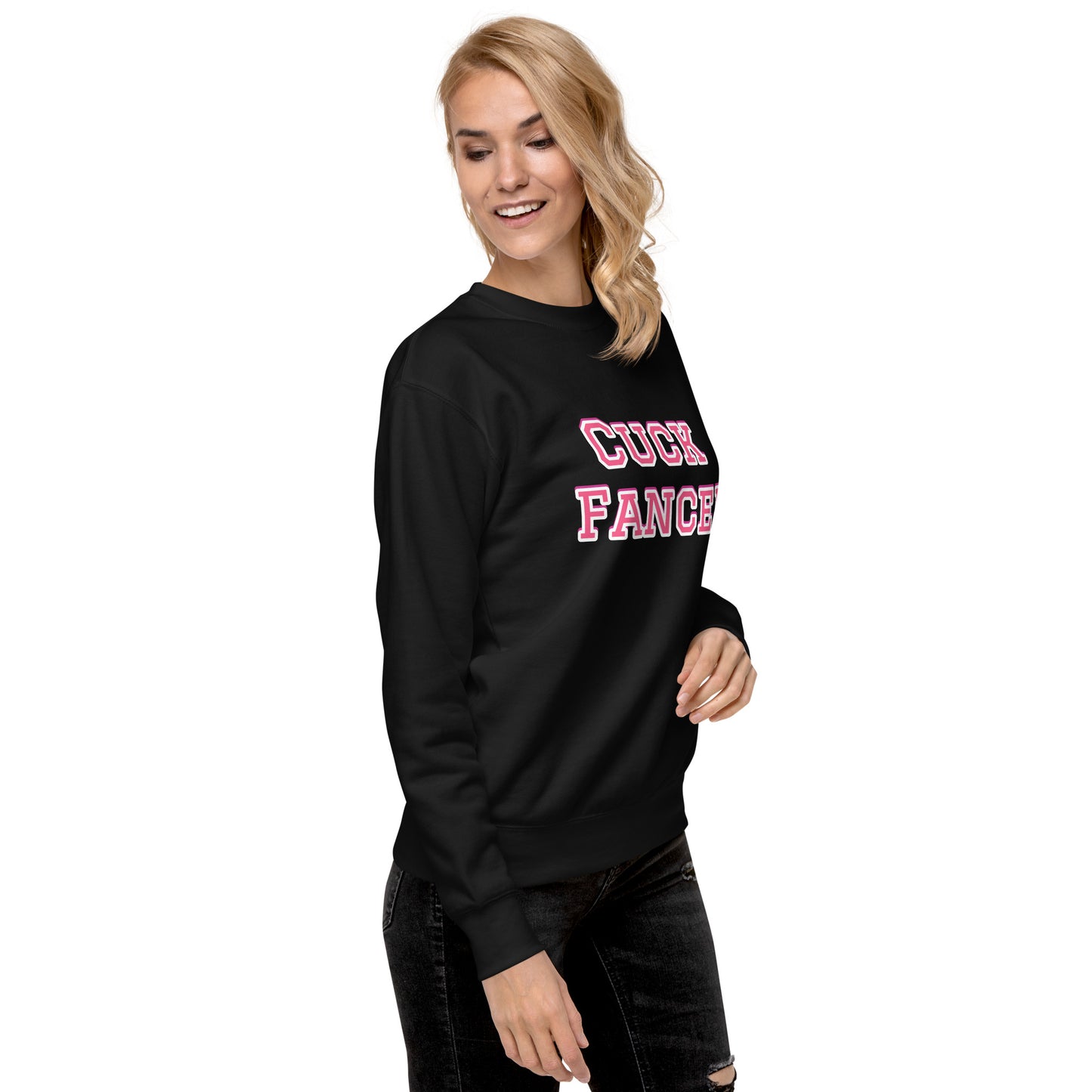 Cuck Fancer Unisex Premium Sweatshirt
