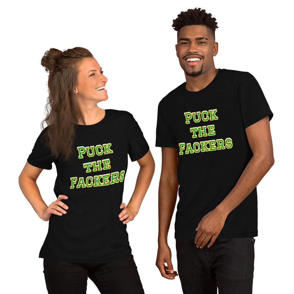 Puck the Fackers Unisex t-shirt (Green Bay Packers Mock NFL Meme Shirt)